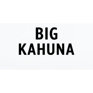 Big Kahuna